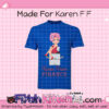 Merch - Karen From Finance Merch - Karen From Finance